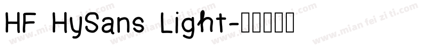 HF HySans Light字体转换